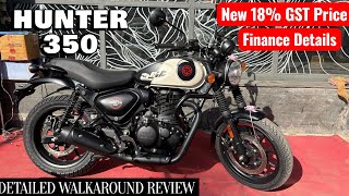 Finally New Hunter 350 Price After New GST Rule 😱New Finance || EMI Down Payment || hunter 350