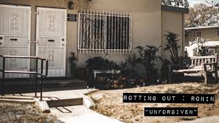 Rotting Out "Unforgiven"