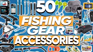 50 Fishing Gear Accessories on Amazon Every Angler Needs!