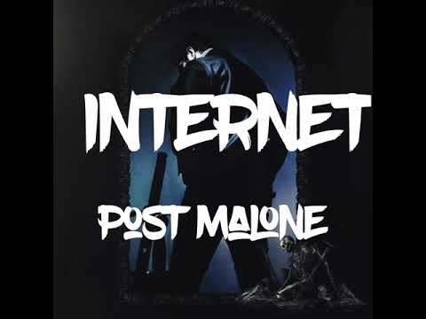 Post Malone Internet Lyrics 