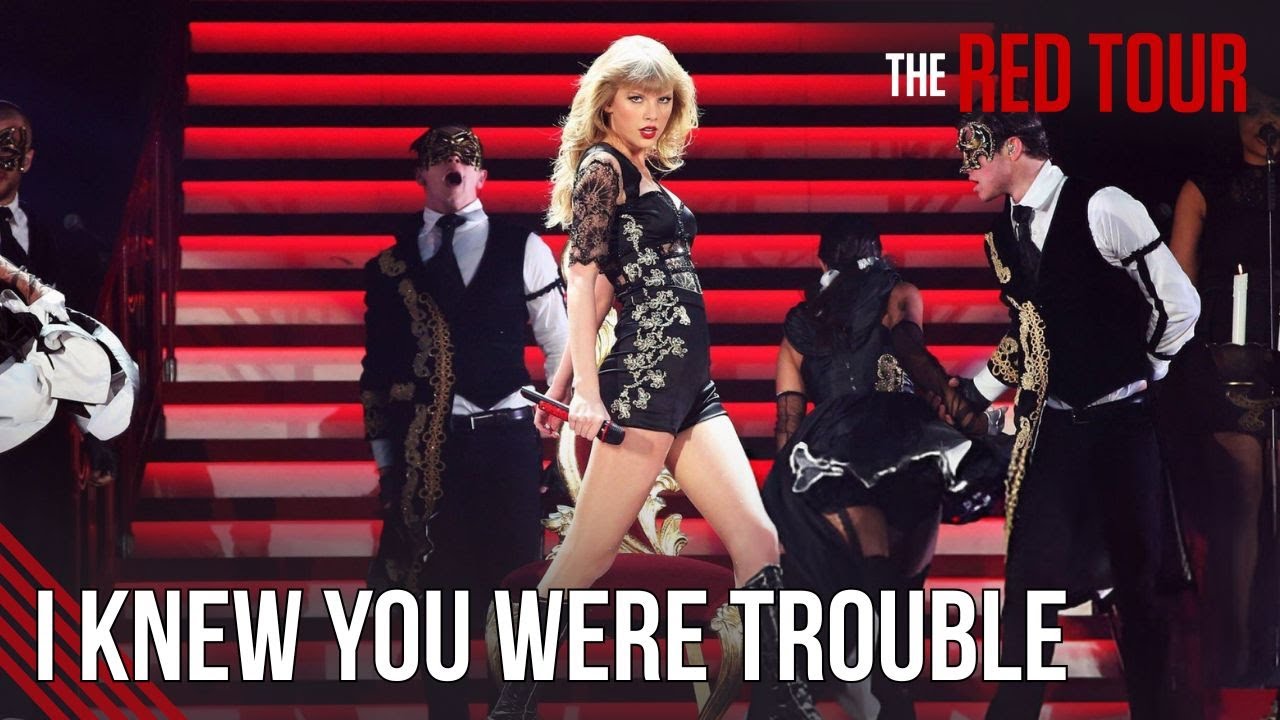 Taylor Swift I Knew You Were Trouble Live On The Red Tour Youtube 