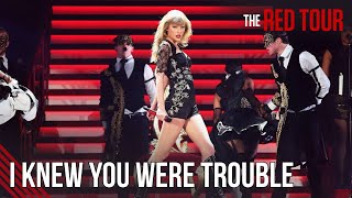 Taylor Swift - I Knew You Were Trouble Live On The Red Tour