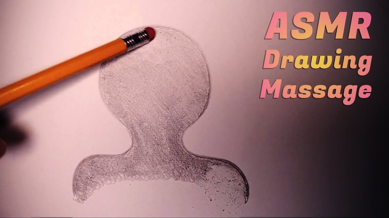 ASMR | Drawing Massage - Remastered