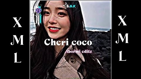 cheri coco whatsapp status||Xml file||Link in description box🔰@AbormiEditz07