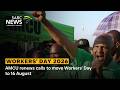 Workers' Day 2026 | AMCU renews calls to move Workers' Day to 16 August