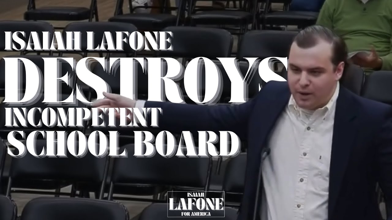 Isaiah Lafone DESTROYS Incompetent School Board
