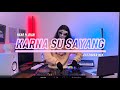 DISCO HUNTER - Karna Su Sayang (Extended Mix)