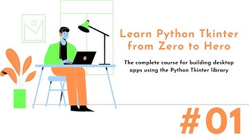Python Tkinter | Introduction to Tkinter #1