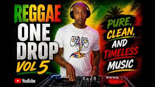 Reggae One Drop Mix... VOL 5. |Louie Culture. Morgan Heritage. Sanchez.|