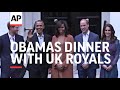 Obamas arrive for dinner with UK Royals