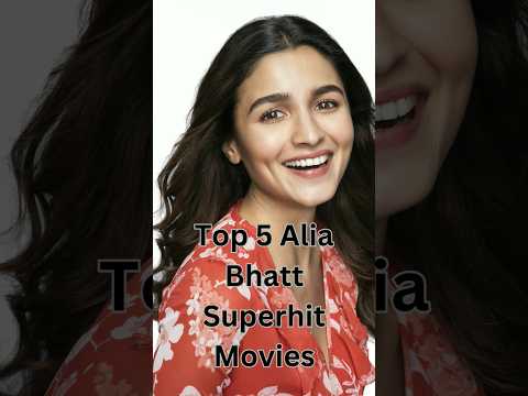 Top 5 Alia