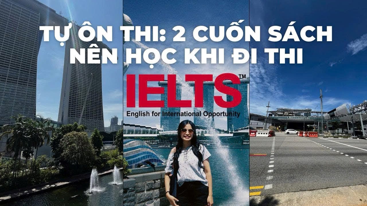 Ôn thi IELTS ở nhà hiệu quả: 2 cuốn sách nên học trước kỳ thi
