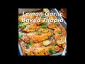 Baked tilapia recipe with lemon and garlic