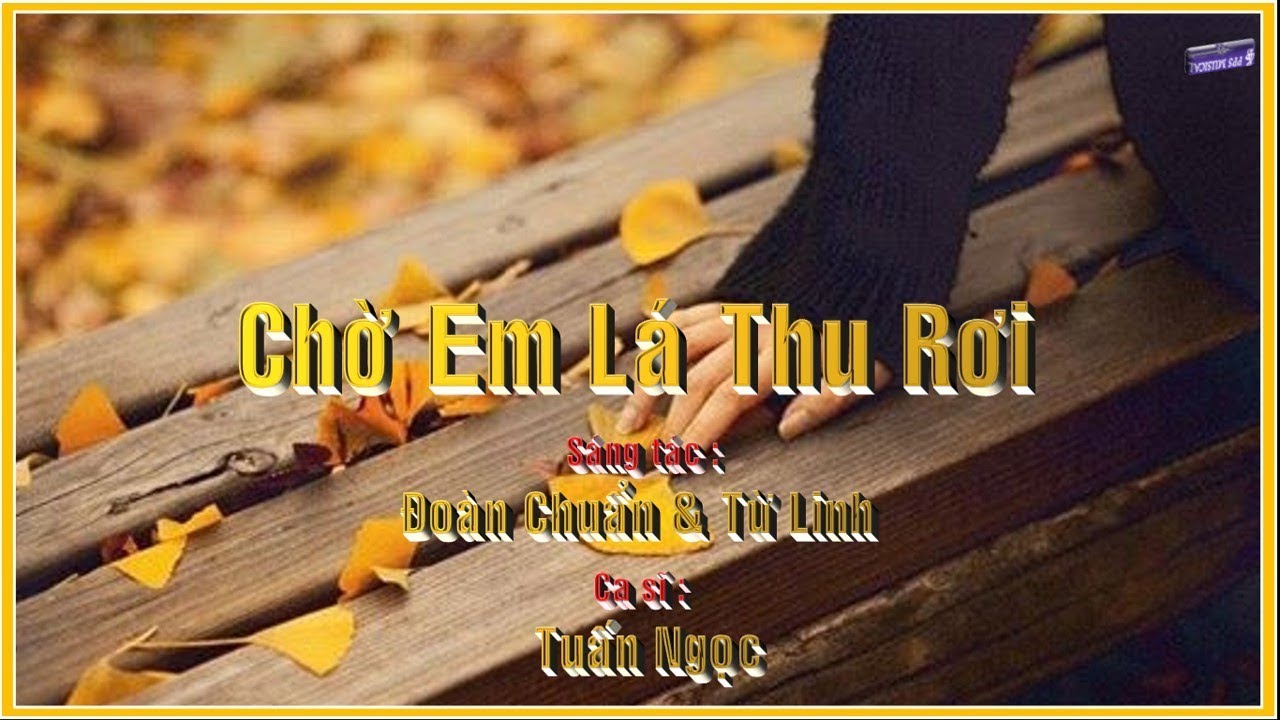 Chờ Em Lá Thu Rơi - YouTube