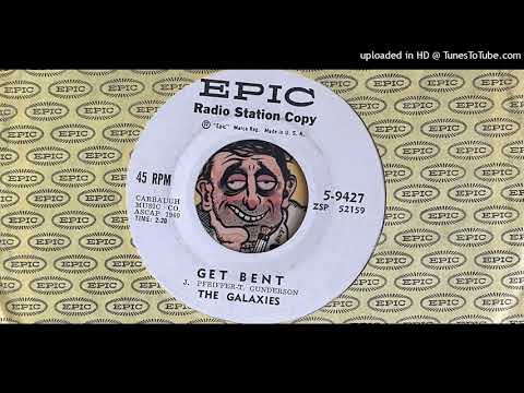 The Galaxies — The Galaxies - Get Bent (Epic) 1960