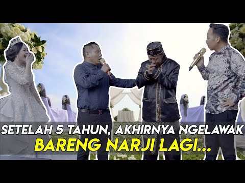 NGELAWAK BARENG NARJI...!!! PECAHHHH...!!!
