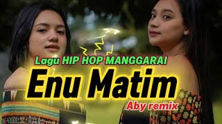 Download Lagu LAGU JOGET HIP HOP MANGGARAI ENU MATIM_ABY PROJECT 💃 MP3