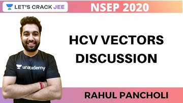HCV Vectors Discussion | NSEP 2020 | Rahul Pancholi | Use Code RALIVE to Get 10% OFF