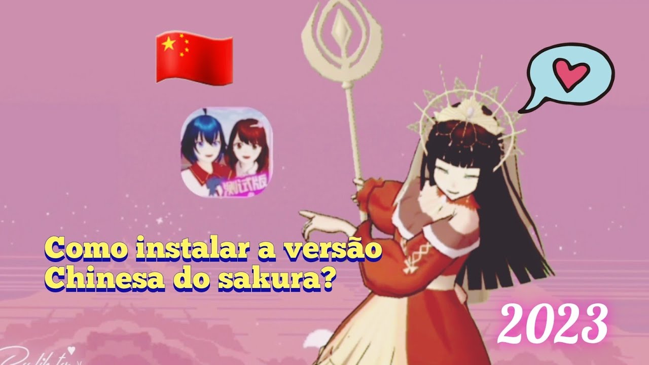 🇨🇳 COMO BAIXAR A VERSÃO CHINESA do Sakura school simulator 2023