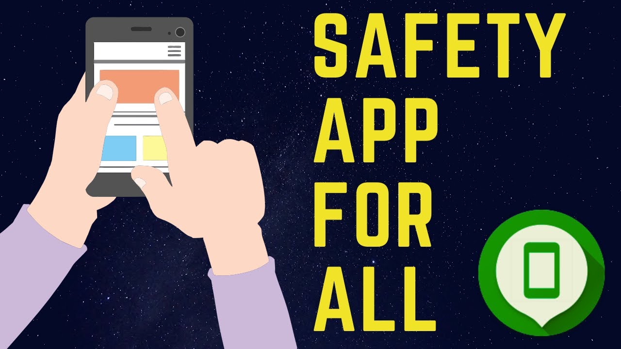 Safety app for all 2020 YouTube
