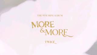 Twice - More And More Lyrics Video