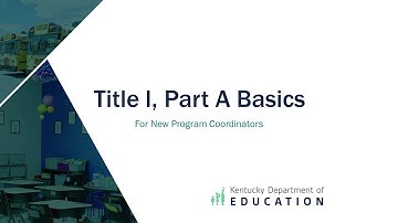 Title I, Part A Basics New Coordinator Training (2023)