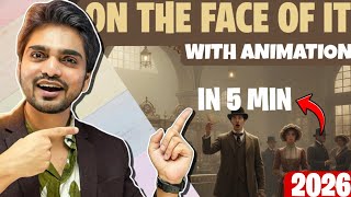 On The Face Of It Explained Under 5 Minutes | Class 12 English Vistas Quick Revision | By Dear Sir 