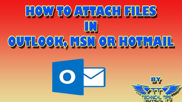 How to attach a File in Hotmail, MSN or Outlook Mail | Email Attachments