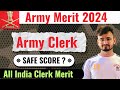 Army Clerk Result & Merit List ? Army Clerk Safe Score || Clerk Merit 2024 ?