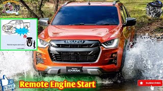 How Isuzu D-max Remote Start Function Works?