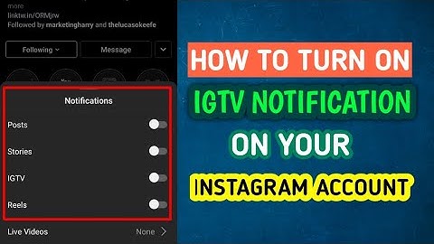 How to turn on IGTV notification in Instagram account
