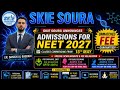 ADMISSIONS OPEN FOR NEET 1 YEAR COURSE AT SKIE SOURA🔥🔥
