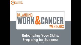 Balancing Work & Cancer: Enhancing Your Skills: Prepping for Success screenshot 2