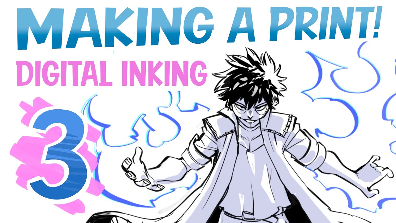 Making A Print: Digital Inking (Part 3) - YouTube