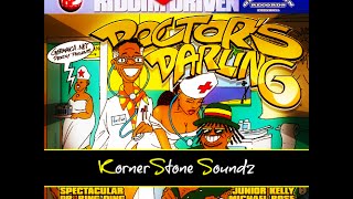 Doctor&#39;s Darling Riddim Mix