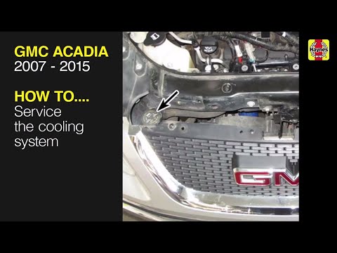 How to Service the cooling system on the GMC Acadia 2007 to 2015