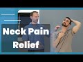 Quick neck pain relief with stretches