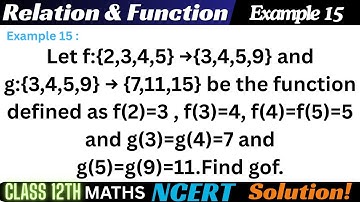 Example 15 Chapter1 Relation & Function Class 12 Math | Example 15 Class12 Ch 1 NCERT Maths