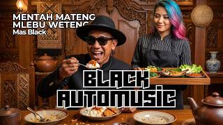 Mas Black - Mentah Mateng Mlebu Weteng | AI Generated Music by Black Auto Music