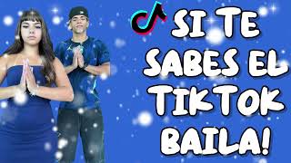 Si Te Sabes El Tiktok Baila  2026