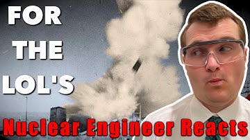 Nuclear Meltdown ON PURPOSE? - Nuclear Engineer Reacts to Plainly Difficult