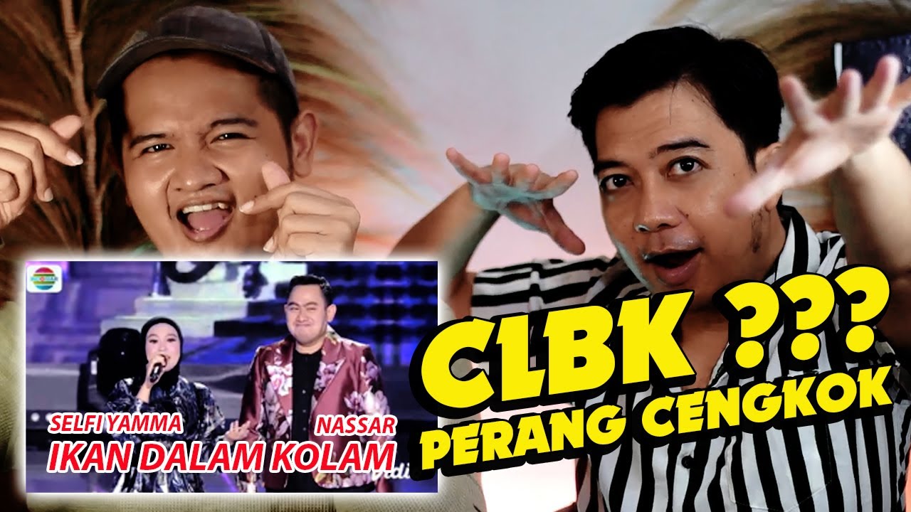 Selfi Yamma x Nassar - Ikan Dalam Kolam. Curhat apa duet? apa CLBK?