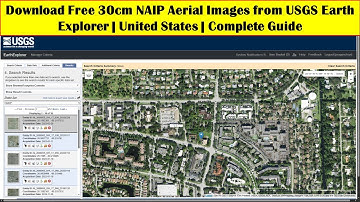 Download Free 30cm NAIP Aerial Images from USGS Earth Explorer | United States | Complete Guide
