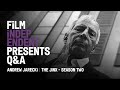 THE JINX | SEASON TWO - Q&A | Andrew Jarecki & Zac Stuart-Pontier | Film Independent Presents