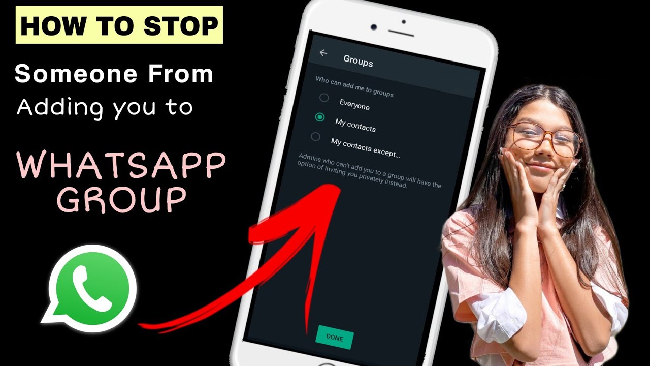 How to stop someone adding you on WhatsApp Group | Whatsapp group ...