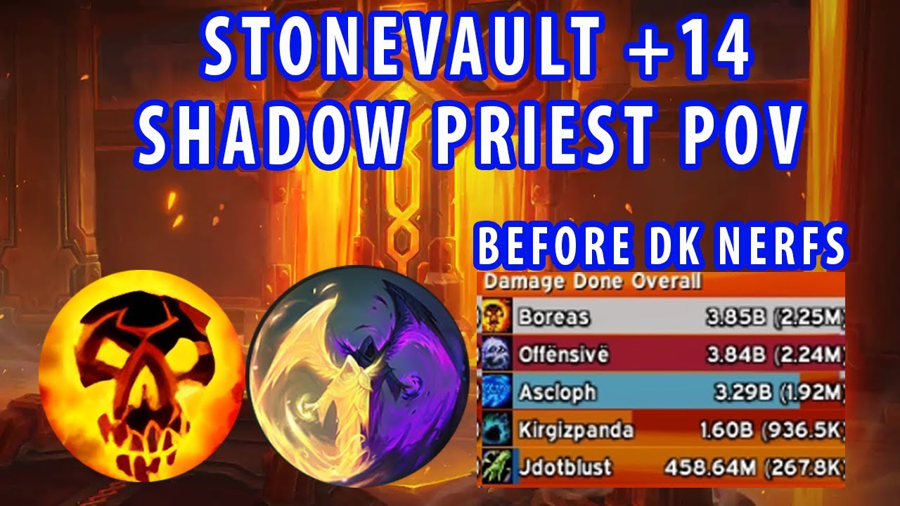 Shadow Priest POV | Stonevault +14