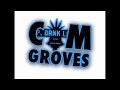 Cam Groves - Number 1 (Grovenistic Promo)