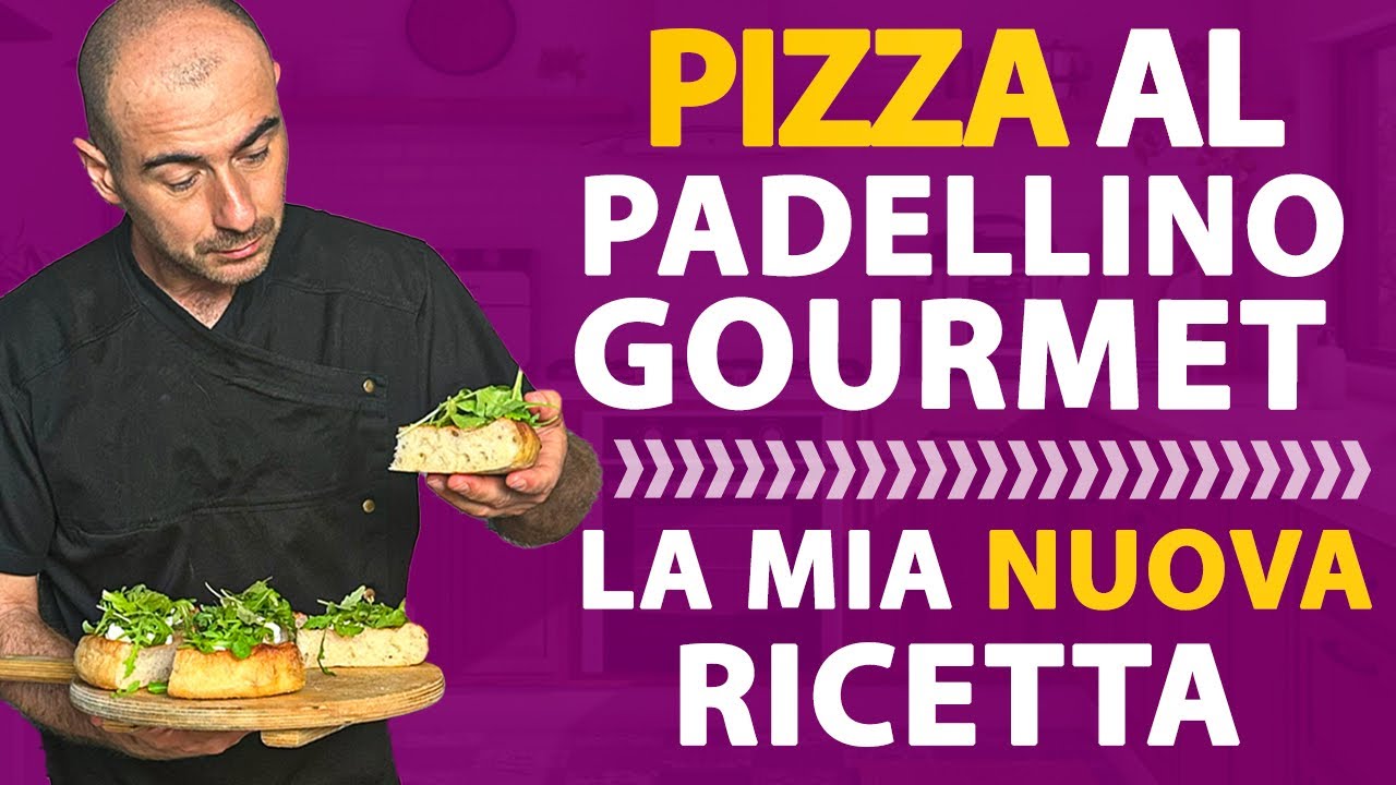 PIZZA AL PADELLINO GOURMET: ricetta senza segreti