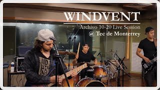 WINDVENT @ El SillΓ³n | Archivo 10-20 Live Session