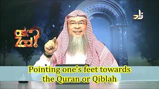 Pointing one's feet towards the Qibla  Assim al hakeem